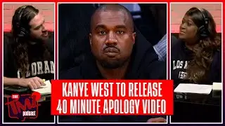Kanye West Will Release 40 Minute Apology Video Ahead Of Album | The TMZ Podcast