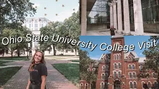 The Ohio State University College Visit and Tour