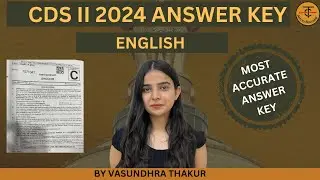 CDS II 2024 ENGLISH ANSWER KEY | VASUNDHRA THAKUR | TakshilaClasses.For CDS/CAPF/NDA/AFCAT.