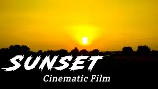 Sunset Video Collection || Sunset Cinematic Video by Rushikesh Falke