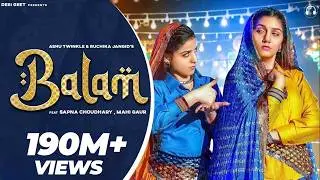 Balam (Official Video) | Sapna Choudhary | Mahi Gaur | Ruchika Jangid | New Haryanvi Song 2022