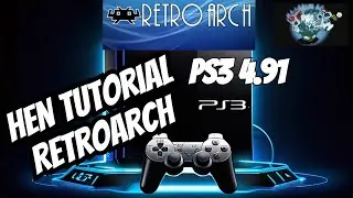The Ultimate PS3 4.91 Hen Tutorial for RetroArch and Roms