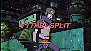 VYTHE - SPLIT (Prod. mathiastyner + 19akira)