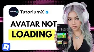 How to Fix Roblox Avatar or Item Not Loading