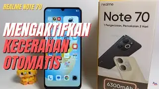 How to Enable Auto Brightness on Realme Note 70