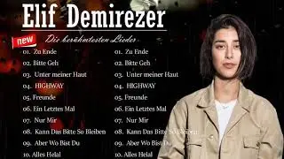 Elif Neue Lieder 2021 - Beste Musik 2021 ❤
