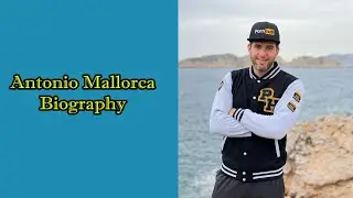 Antonio Mallorca Biography - Antonio Mallorca  Kissing Videos