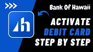 Bank of Hawaii ~ Activate Your Debit Card !!Activate a Bank of Hawai Debit Card ( Best & Easy ) 2024
