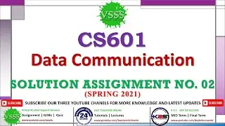 CS601 Assignment No. 2 Solution Spring 2021 | CS601 Assignment 2 Solution 2021