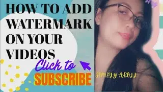 HOW TO ADD SUBSCRIBE BUTTON WATERMARK ON YOUTUBE VIDEOS
