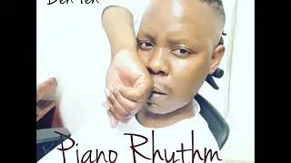 Ben Ten - Piano Rhythm