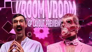 CRAZIEST LAYOUT I'VE EVER BUILT | VROOM VROOM (GAMEPLAY LAYOUT PREVIEW) | Geometry Dash