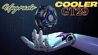 Upgrade Low Budget Cooler GT29