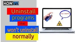 How to completely uninstall Applications that won't uninstall normally