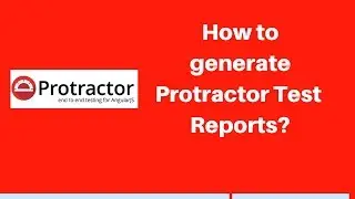 Protractor tutorial #13 : Install protractor-jasmine2-html-reporter