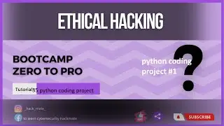 Complete Ethical Hacking Bootcamp 2023 Zero to pro || Coding a Port scanner in Python tutorial-35