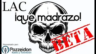 Programa 0.21 ¡Que Madrazo! en plan beta - LAC
