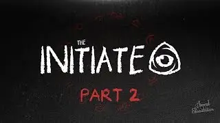 The Initiate - Part 2 | OWLS, PIRATES, CATACOMBS AND 