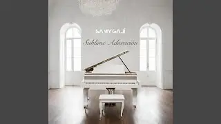 Sublime Adoración (Álbum Completo)
