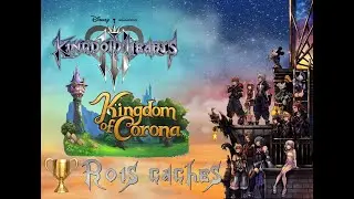 Kingdom Hearts 3 - Trophée: Rois cachés Royaume de Corona