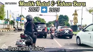 Live Dashcam Mudik Natal dan Tahun Baru 2024 #nataru