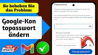 So ändern Sie das Passwort Ihres Google-Kontos – 2024 | Google-Passwort ändern