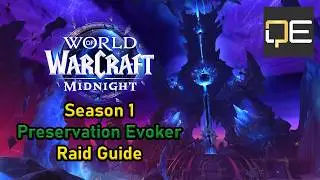 Preservation Evoker Midnight Season 1 Beginners Raid Guide