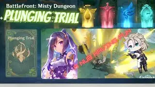 Genshin Impact - Plunging Trial (Misty Dungeon) May 2021