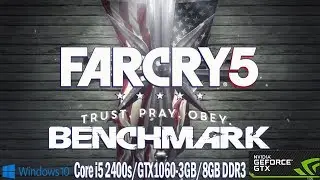 FARCRY5 - Benchmark - core i5 2400s / 8gb ddr3 ram / Gtx 1060 3gb gddr5