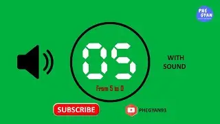 Circular 5 seconds Green Screen Timer with Sound  @PHEGYAN93