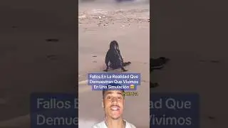 Fallos En La Realidad Que Demuestran Que Vivimos En Una Simulación Parte 11 🤯 