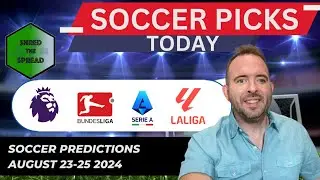 Football Predictions Today, Picks and Parlays ⚽️ | EPL | Bundesliga | Serie A | La Liga