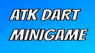 ATK DARTS MINIGAME CREATION - CREATIVE MODE FORTNITE