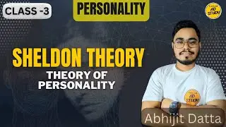 CDP SHELDON THEORY OF PERSONALITY