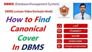 Canonical cover in DBMS |How to minimize functional dependency in DBMS |Minimal cover in DBMS