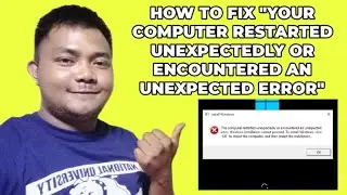 How To Fix The Computer Restarted Unexpectedly or Encountered An Unexpected Error? | Teacher Kevin