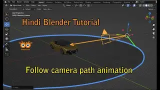 Blender 3.0 camera path animation Hindi