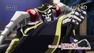 The witch of the Falling kingdom  / overlord season 4 episode 13 Preview
