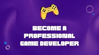 Game Development Professional Course