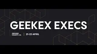 GeekEx Execs 2023