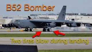 Boeing B52 Stratofortress blows two tires during landing