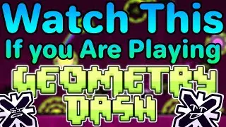 Watch This If You Play Geometry Dash