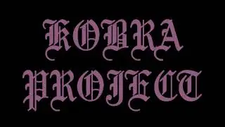 Kobra Project - Grizzly