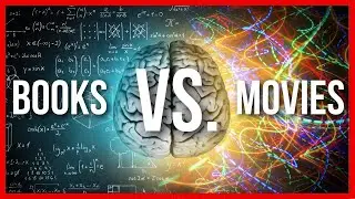 What's the Difference Between BOOKS and MOVIES in the Brain?