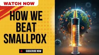How we conqueror the deadly smallpox virus?মারণঘাতী গুটিবসন্ত