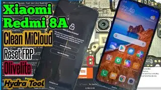 Xiaomi Redmi 8A (Olivelite) Miui 11 Micloud Clean dan FRP - Hydra Tool