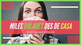 💰Como GANAR MILES DE Dólares Por Internet (Ganar Dinero Extra Desde Casa)