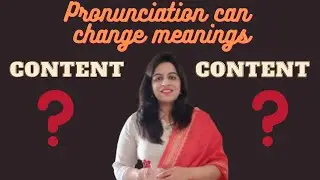 Difference between ConTENT and CONtent. Pronunciation and Meaning