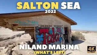 Salton Sea Today - 2022 - Niland Marina (what's left)