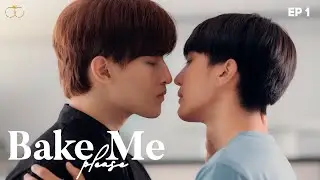 Bake Me Please Episode 1